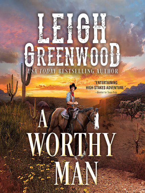 Title details for A Worthy Man by Leigh Greenwood - Available
